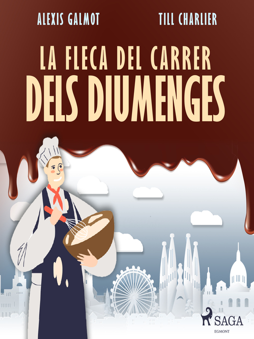 Title details for La fleca del carrer dels diumenges by Alexis Galmot - Wait list
